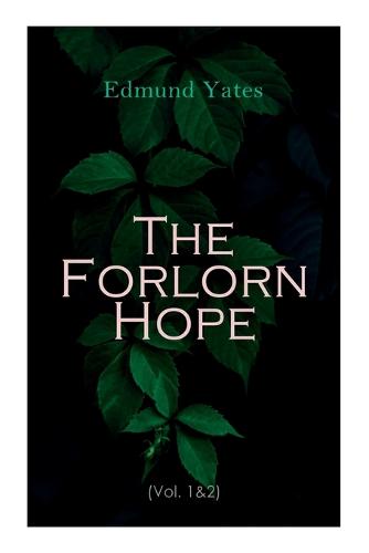 The Forlorn Hope (Vol. 1&2)