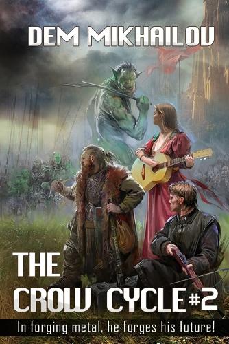 The Crow Cycle Book #2
