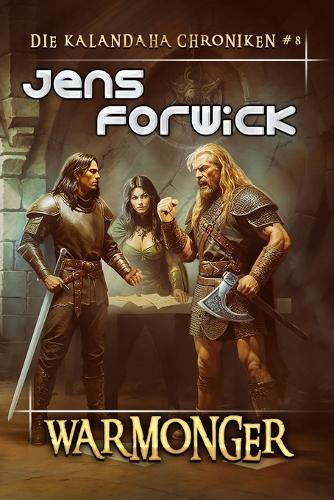 Warmonger (Die Kalandaha Chroniken Buch #8)