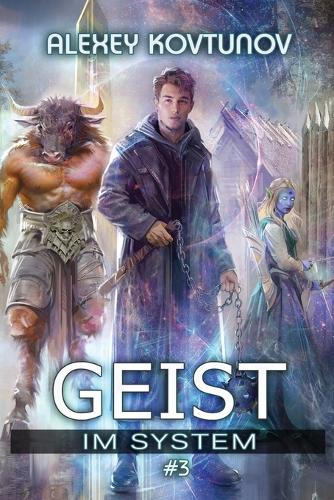Geist im System (Buch 3)
