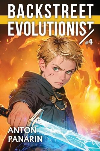 Backstreet Evolutionist (Book 4)