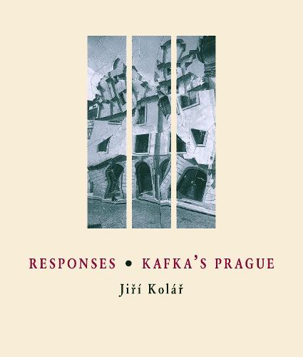 Responses * Kafka's Prague