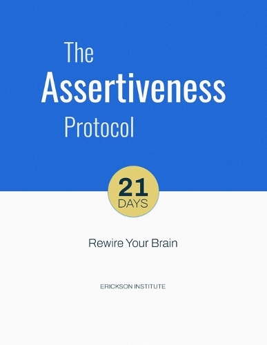 The Assertiveness Protocol