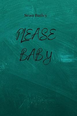 Please Baby