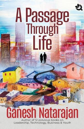 A Passage through Life – A Novel