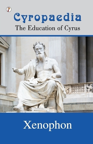 Cyropaedia (Edition1st)