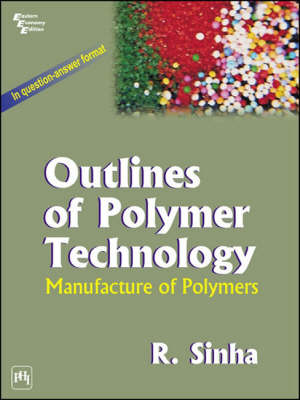 Outlines of Polymer Technology
