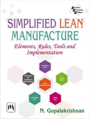Simplified Lean Manufacture: Elements, Rules, Tools and Implementation