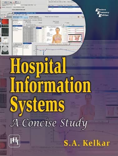 Hospital Information System - A Concise Study