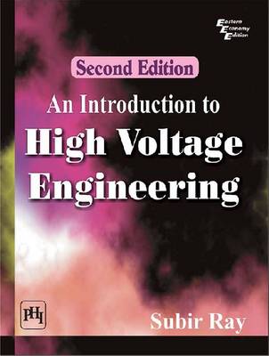 An Introduction to High Voltage Engineering