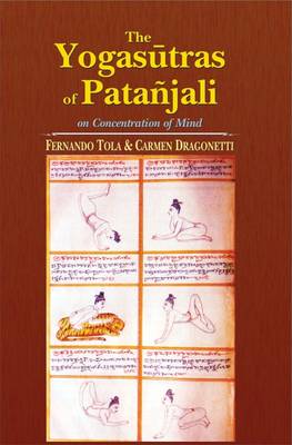 The Yoga Sutras of Patanjali on the Concentration of Mind