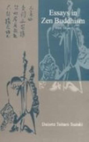 Essays in Zen Buddhism
