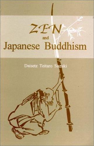 Zen and Japanese Buddhism