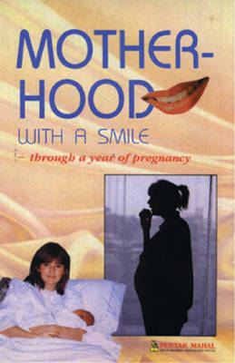 Motherhood with a Smile
