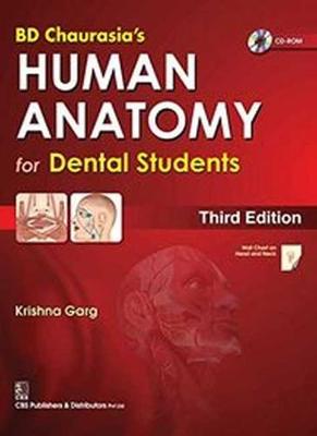 BD Chaurasia's Human Anatomy for Dental Students
