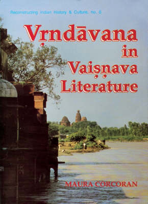 Vrndavan in Vaishnava Literature