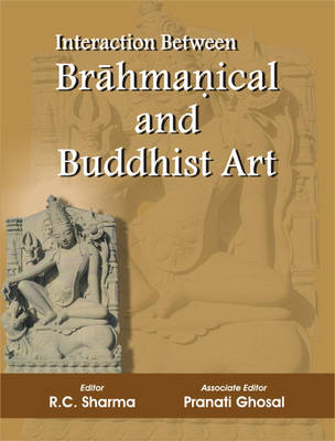 Interaction Between Brahmanical and Buddhist Art