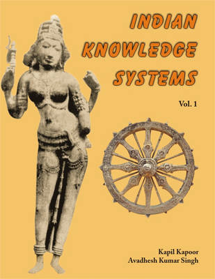 Indian Knowledge Systems: Vol. 2