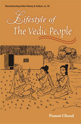 Lifestyle of the Vedic People