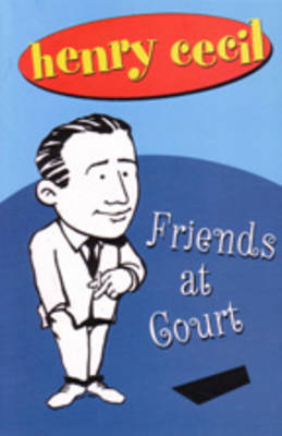 Friends at Court