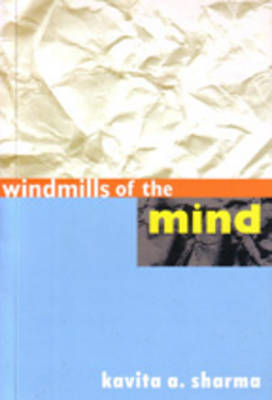 Windmills of the Mind