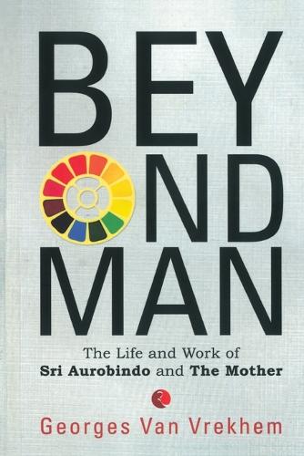 Beyond Man