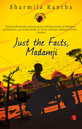 Just the Facts, Madamji