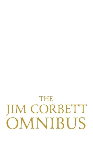 The Jim Corbett Omnibus vol. 1
