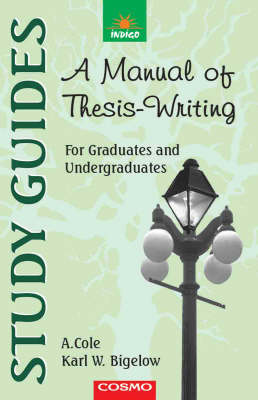 A Manual of Thesis-writing