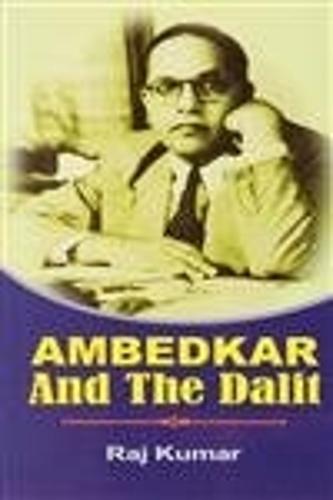 Ambedkar and the Dalit