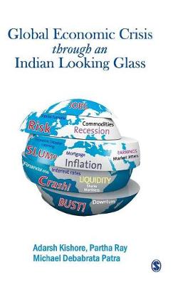The Global Economic Crisis through an Indian Looking Glass