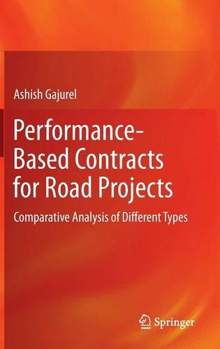 Performance-Based Contracts for Road Projects