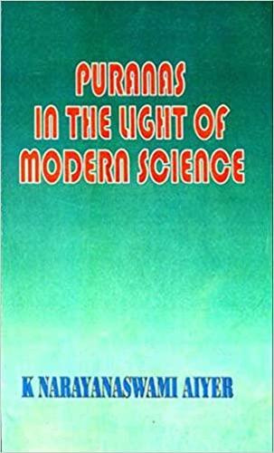 The Puranas in the Light of Modern Science