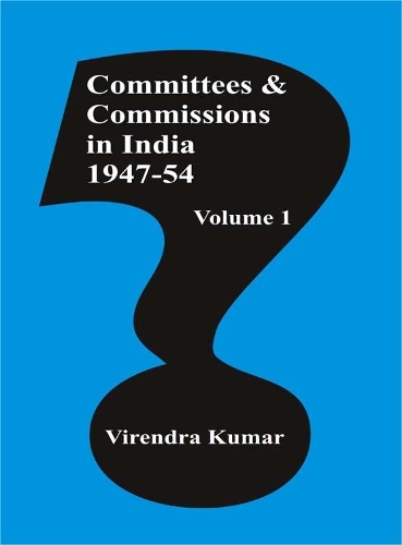 Committees and Commissions in India-1947-54