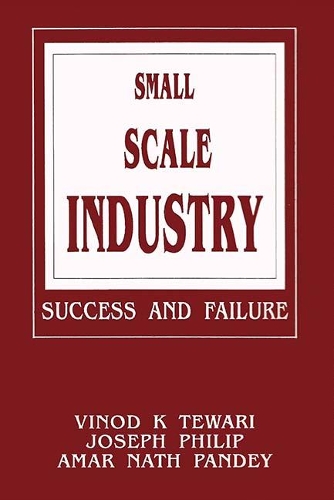 Small Scale Industry- Success and Failure