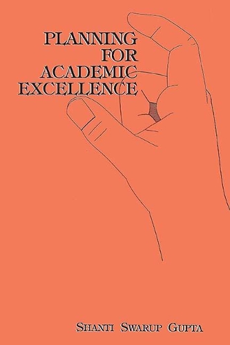 Planning for Academic Excellence