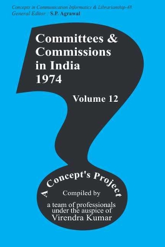 Committees and Commissions in India 1974