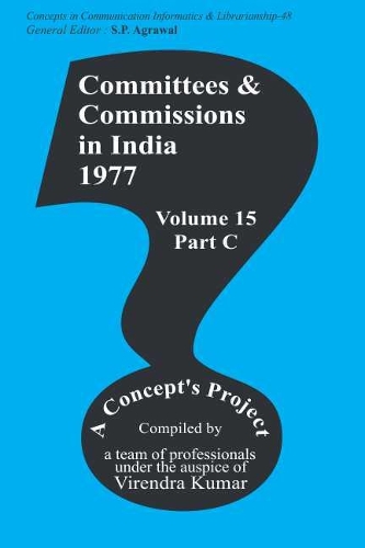 Committees and Commissions in India 15c -  1977