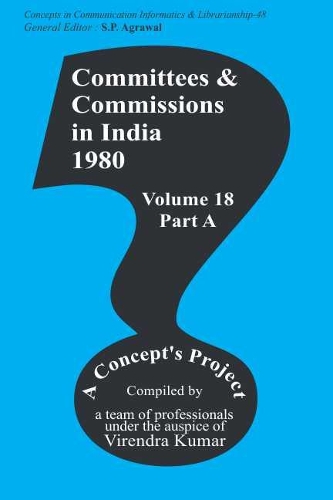 Committees and Commissions in India 18a -  1980
