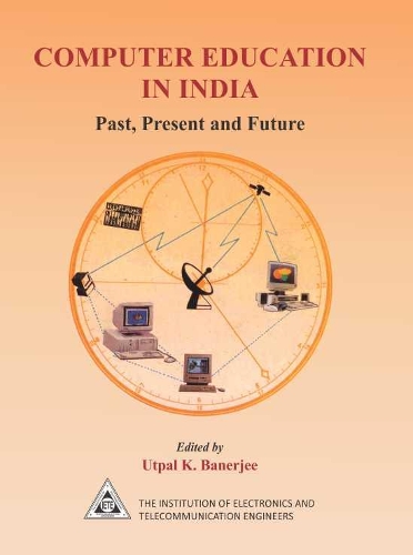 Computer Education in India- Past, Present and Future
