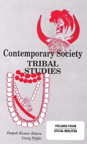 Contemporary Society- Tribal Studies - Social Realities