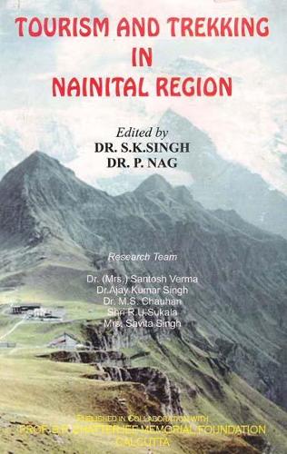 Tourism and Trekking in Nainital Region