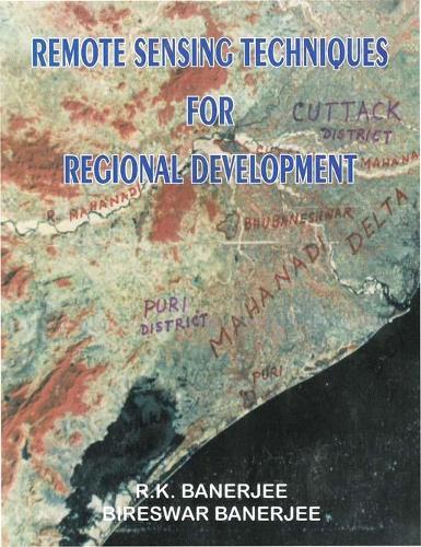 Remote Sensing Techniques for Regional Development