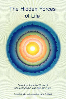 The Hidden Forces of Life