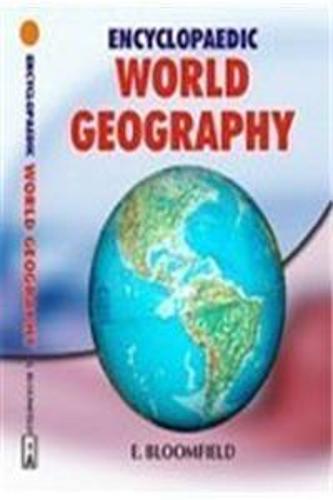 Encyclopaedic World Geography