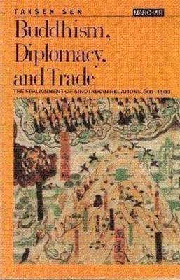 Buddhism, Diplomacy and Trade