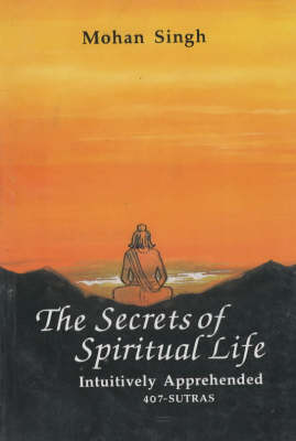 The Secrets of Spiritual Life