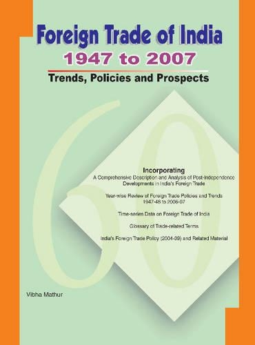 Foreign Trade of India - 1947 to 2007