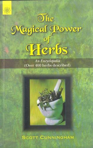 The Magical Power of Herbs