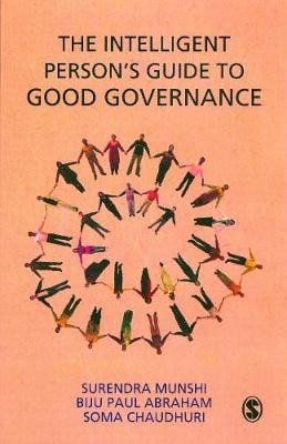 The Intelligent Person′s Guide to Good Governance